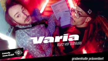 VARIA – Kurz vor Schluss