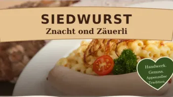 Siedwurst Znacht ond Zäuerli