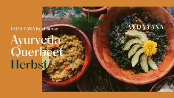Kochkurs Ayurveda Querbeet Herbst