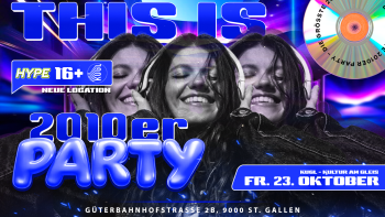 2010ER PARTY - KUGL, ST. GALLEN