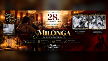 Milonga im Kirchhoferhaus – Tango-Abend mit Shows