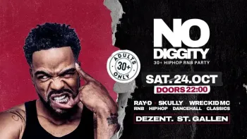 No Diggity - Dezent. St.Gallen