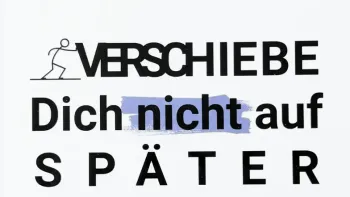 Verschiebe dich nicht auf später - Impulsvortrag mit Anita Z