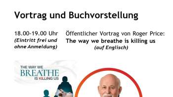 Vortrag / Buchvorstellung "The Way We Breathe Is Killing Us"